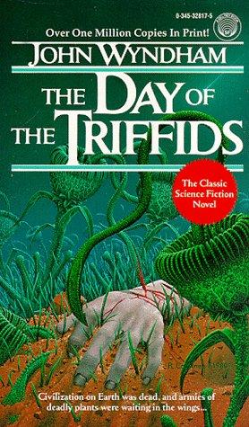 John Wyndham: Day of the Triffids (Paperback, 1985, Del Rey, Ballantine Books)