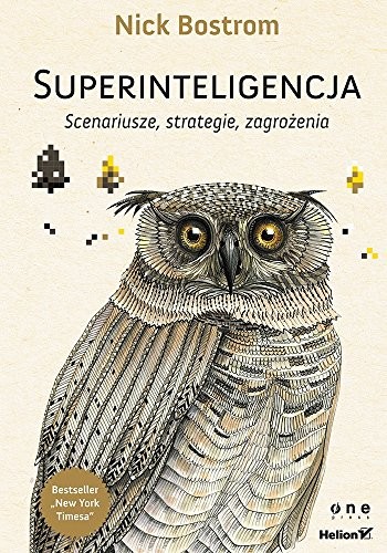 Nick Bostrom: Superinteligencja (Paperback, Polish language, Helion)