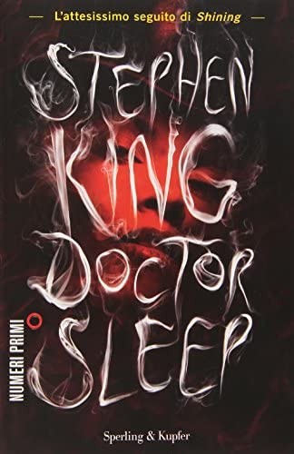 King, Stephen, José Óscar Hernández Sendin: Doctor Sleep (2015, Sperling & Kupfer)