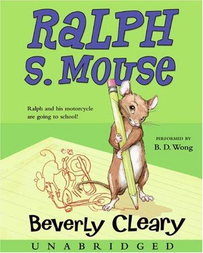 Beverly Cleary: Ralph S. Mouse CD (AudiobookFormat, HarperChildrensAudio)