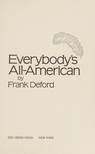 Frank Deford: Everybody's all-American (1981, Viking Press)