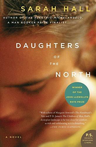 Sarah Hall: Daughters of the North (2007)