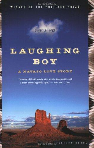 Oliver La Farge: Laughing Boy (2004, Houghton Mifflin, Mariner Books)