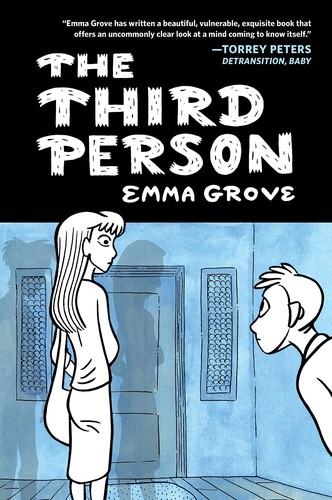 Emma Grove: Third Person (2022, Drawn & Quarterly Publications, Drawn and Quarterly)