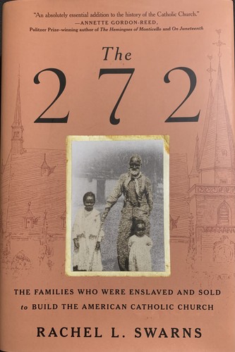 Rachel L. Swarns: The 272 (Hardcover, 2023, Random House)