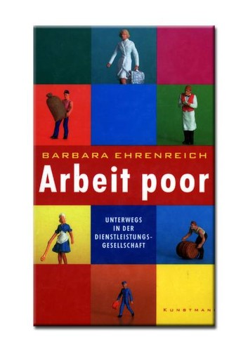 Barbara Ehrenreich: Arbeit poor (German language, 2001, Kunstmann)