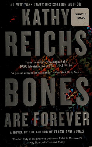 Kathy Reichs: Bones are forever (2013, Pocket Books)