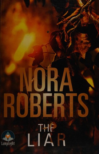 Nora Roberts: The liar (2015, WF Howes Ltd)