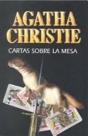 Agatha Christie: Cartas Sobre LA Mesa (Paperback, 1999, Molino)