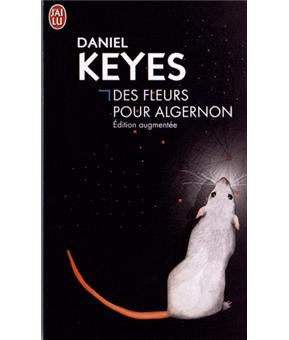 Daniel Keyes: Des fleurs pour Algernon (Paperback, French language, 2012, J'ai Lu)