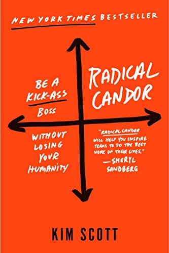 Kim Scott: Radical Candor (Paperback, 2022, St. Martin's Griffin)