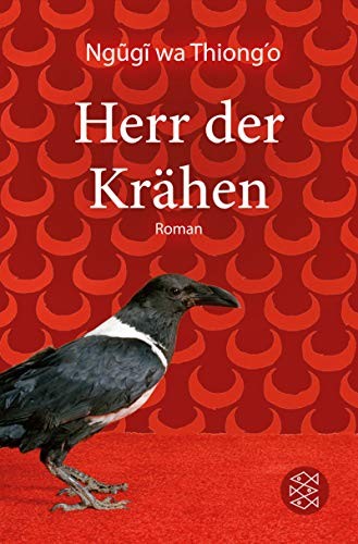 Ngugi wa Thiong'o: Herr der Krähen (Paperback, German language, FISCHER Taschenbuch)