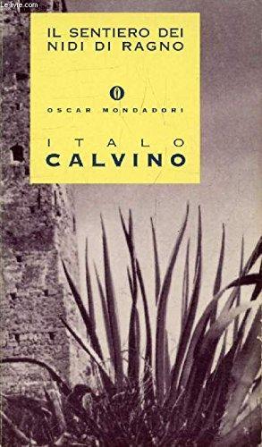 Italo Calvino: Il Sentiero Dei Nidi Di Ragno (Italian language, 1987)