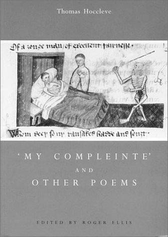 Thomas Hoccleve, Roger Ellis: 'My compleinte' and other poems (2001)