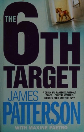 James Patterson: The 6th Target (2007, BCA)