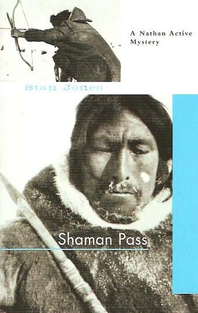 Stan Jones: Shaman Pass (Paperback, 2005, Soho Crime)