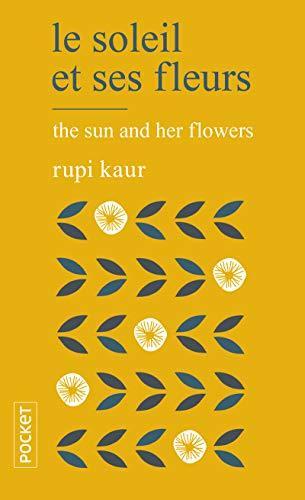 Rupi Kaur: Le soleil et ses fleurs (French language)