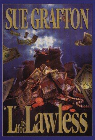 Sue Grafton: "L" is for lawless (1995, G.K. Hall)