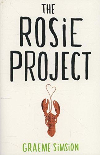 Graeme C. Simsion: The Rosie Project (Paperback, Penguin Books, Brand: Penguin Export)