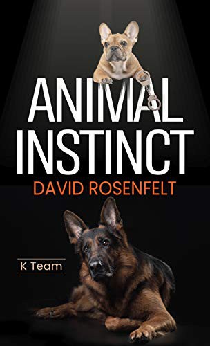 David Rosenfelt: Animal Instinct (Hardcover, 2021, Thorndike Press Large Print)