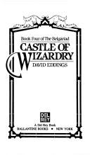 David Eddings: Castle of Wizardry (The Belgariad, Book 4) (Paperback, Del Rey)