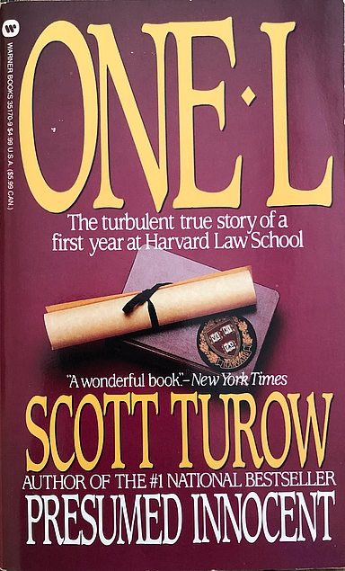 Scott Turow: One L (Paperback, 1988, Warner Books)