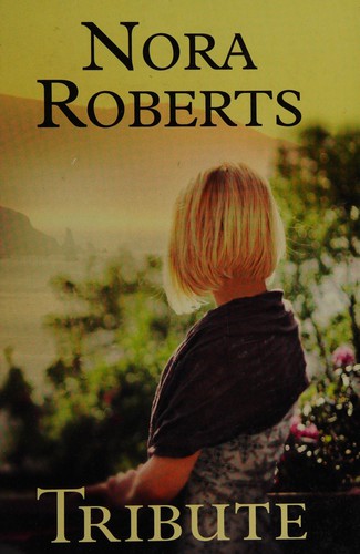 Nora Roberts: Tribute (2009, Magna Large Print Books)