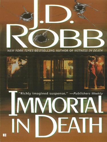 Nora Roberts: Immortal in Death (EBook, 2010, Penguin USA, Inc.)