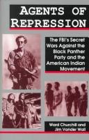 Ward Churchill: Agents of repression (1988, South End Press)