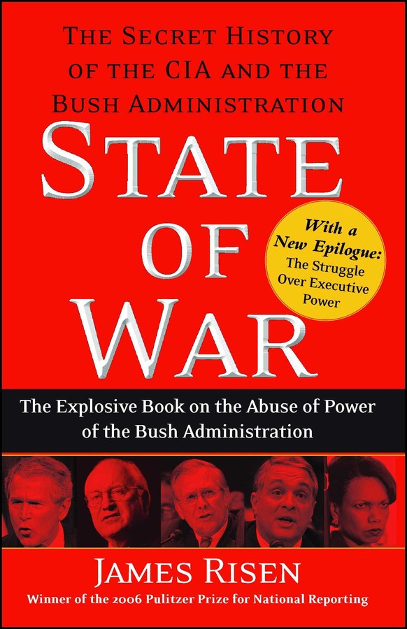 James Risen: State of War (Paperback, 2006, Free Press)