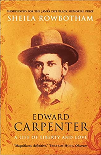 Sheila Rowbotham: Edward Carpenter