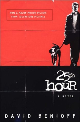 David Benioff: The 25th Hour (Paperback, Plume, Brand: Plume)