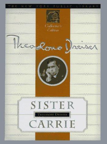 Theodore Dreiser: Sister Carrie (Doubleday)