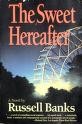 Russell Banks: The sweet hereafter (1991, HarperCollinsPublishers)