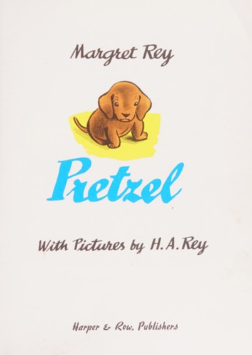 Margret Rey: Pretzel (Paperback, HarperCollins Publishers)