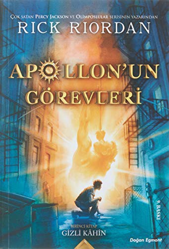 Alkým Dogan: Apollon`un Görevleri (Paperback, Turkish language, 2017, Doğan Egmont)