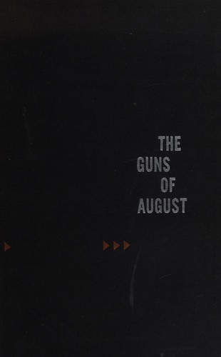 Barbara W. Tuchman: The guns of August (1982, Bonanza Books, Macmillan)