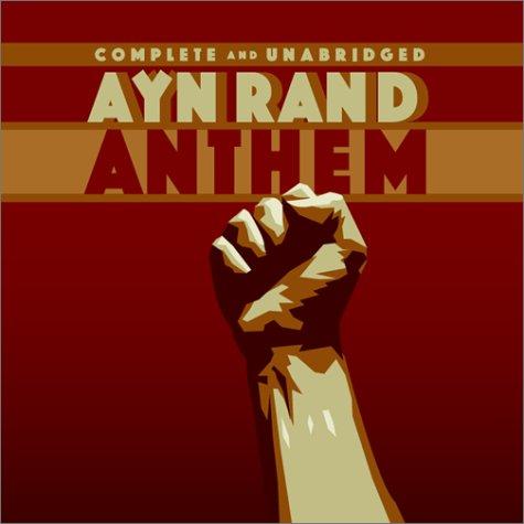 Ayn Rand: Anthem (AudiobookFormat, 2002, Highbridge Audio)