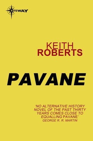 Keith Roberts: Pavane (EBook)