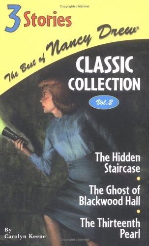 Carolyn Keene: The Best of Nancy Drew Classic Collection (Nancy Drew) (2004, Grosset & Dunlap)