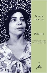 Nella Larsen, Nella Larsen: Passing (2000, Modern Library)