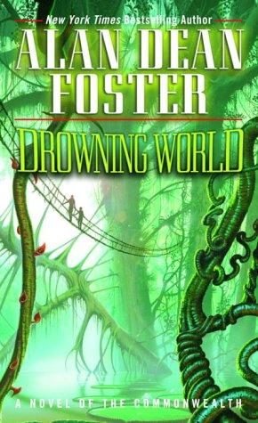 Alan Dean Foster: Drowning World (Paperback, Del Rey)