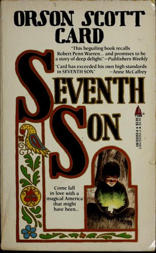 Orson Scott Card: Seventh son (1988, T. Doherty Associate)