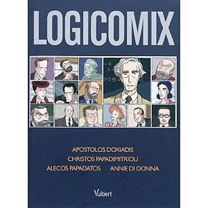 Apostolos K. Doxiadēs, Christos H. Papadimitriou, Alecos Papadatos: Logicomix (French language, 2010, Vuibert)