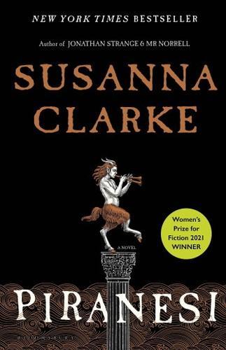 Susanna Clarke: Piranesi (2020, Bloomsbury Publishing Plc)