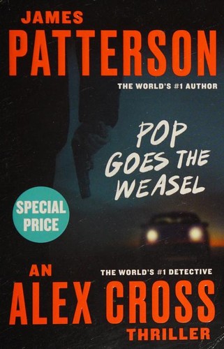 James Patterson: Pop Goes the Weasel (2021, Grand Central Publishing)