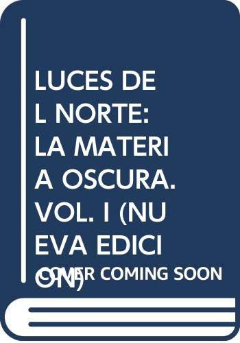 Philip Pullman, ROSER BERDAGUER COSTA: LUCES DEL NORTE (Paperback, 2007, EDB INFANTIL FICCION)