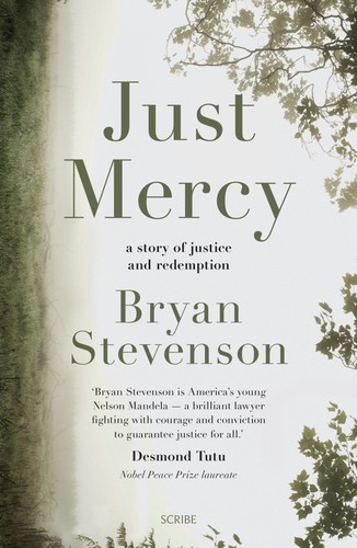 Bryan Stevenson: Just Mercy (EBook, 2015, Scribe, Scribe Publications)