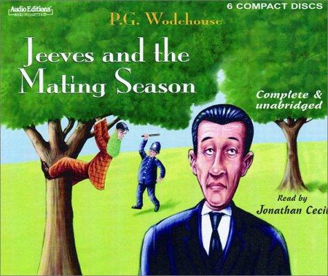 P. G. Wodehouse: Jeeves and the Mating Season (Audio Editions) (AudiobookFormat, 2003, The Audio Partners)