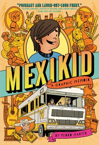 Pedro Martín: Mexikid (2023, Penguin Young Readers Group)